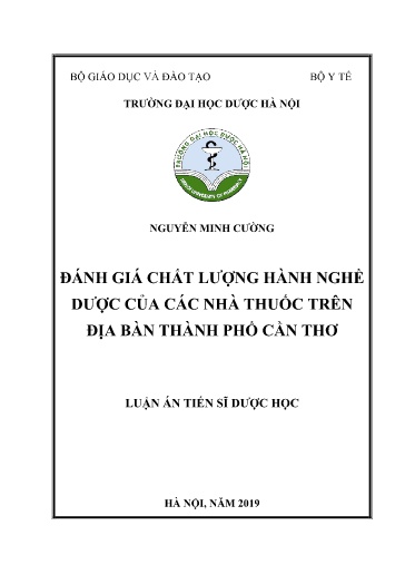Luận án Đánh giá chất lượng hành nghề dược của các nhà thuốc trên địa bàn Thành phố Cần Thơ