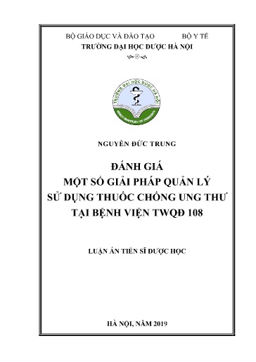 Luận án Đánh giá một số giải pháp quản lý sử dụng thuốc chống ung thư tại Bệnh viện TWQĐ 108