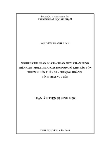 Luận án Nghiên cứu phân bố của thân mềm chân bụng trên cạn (Mollusca: Gastropoda) ở khu bảo tồn thiên nhiên Thần Sa - Phượng Hoàng, tỉnh Thái Nguyên