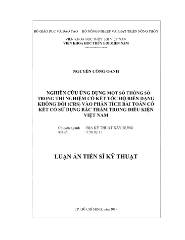 Luận án Nghiên cứu ứng dụng một số thông số trong thí nghiệm cố kết tốc độ biến dạng không đổi (CRS) vào phân tích bài toán cố kết có sử dụng bấc thấm trong điều kiện Việt Nam