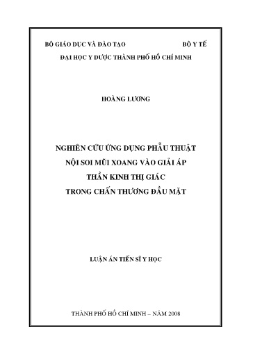 Luận án Nghiên cứu ứng dụng phẫu thuật nội soi mũi xoang vào giải áp thần kinh thị giác trong chấn thương đầu mặt