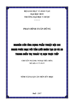 Luận án Nghiên cứu ứng dụng phẫu thuật nội soi ngoài phúc mạc với tấm lưới nhân tạo 2D và 3D trong điều trị thoát vị bẹn trực tiếp