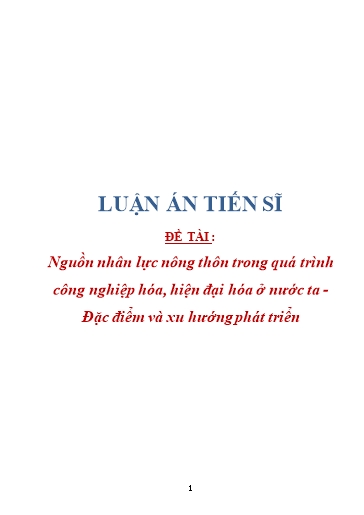 Luận án Nguồn nhân lực nông thôn trong quá trình công nghiệp hóa, hiện đại hóa ở nước ta - Đặc điểm và xu hướng phát triển