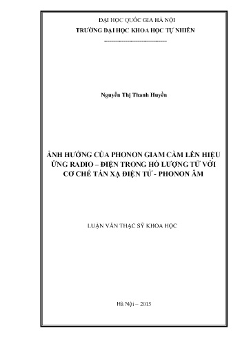 Luận văn Ảnh hưởng của Phonon giam cầm lên hiệu ứng Radio – điện trong hố lượng tử với cơ chế tán xạ điện tử - Phonon âm