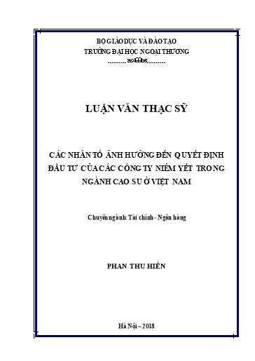 Luận văn Các nhân tố ảnh hưởng đến quyết định đầu tư của các công ty niêm yết trong ngành cao su ở Việt Nam
