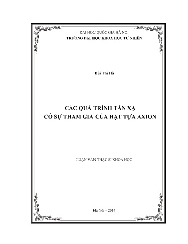 Luận văn Các quá trình tán xạ có sự tham gia của hạt tựa Axion