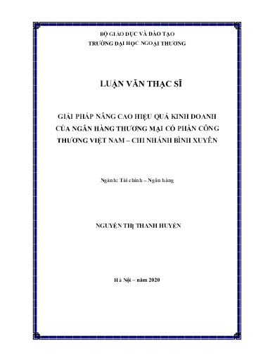 Luận văn Giải pháp nâng cao hiệu quả kinh doanh của Ngân hàng Thương mại Cổ phần Công thương Việt Nam – chi nhánh Bình Xuyên