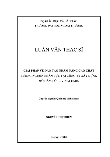 Luận văn Giải pháp về đào tạo nhằm nâng cao chất lượng nguồn nhân lực tại Công ty Xây dựng Mỏ hầm lõ 1 - Vinacomin