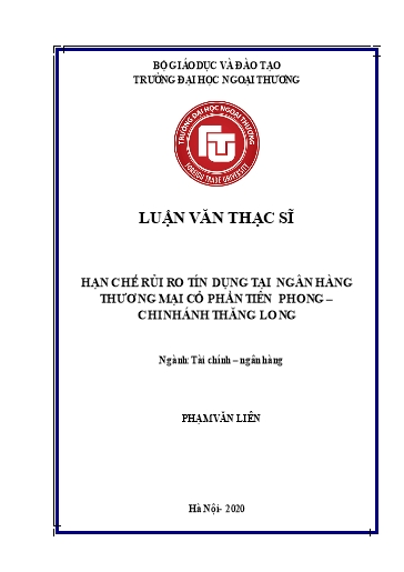 Luận văn Hạn chế rủi ro tín dụng tại Ngân hàng thương mại Cổ phần tiên phong – chi nhánh Thăng Long