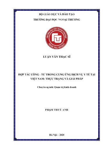 Luận văn Hợp tác công - Tư trong cung ứng dịch vụ y tế tại Việt Nam: Thực trạng và giải pháp