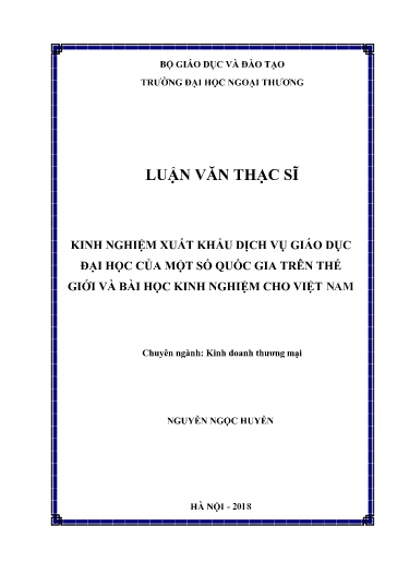 Luận văn Kinh nghiệm xuất khẩu dịch vụ giáo dục đại học của một số quốc gia trên thế giới và bài học kinh nghiệm cho Việt Nam