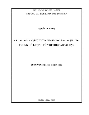 Luận văn Lý thuyết lượng tử về hiệu ứng âm - điện – từ trong hố lượng tử với thế cao vô hạn