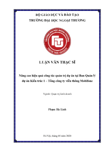Luận văn Nâng cao hiệu quả công tác quản trị dự án tại Ban Quản lý dự án Kiến trúc 1 – Tổng công ty viễn thông Mobifone
