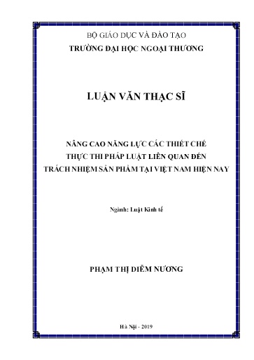 Luận văn Nâng cao năng lực các thiết chế thực thi pháp luật liên quan đến trách nhiệm sản phẩm tại Việt Nam hiện nay