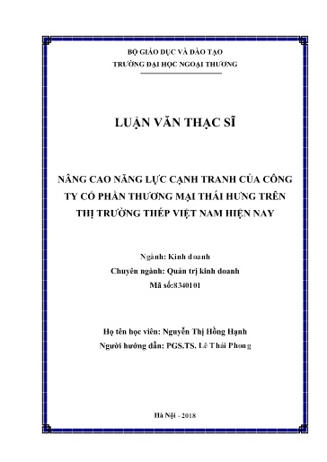 Luận văn Nâng cao năng lực cạnh tranh của Công ty Cổ phần Thương mại Thái Hưng trên thị trường thép Việt Nam hiện nay