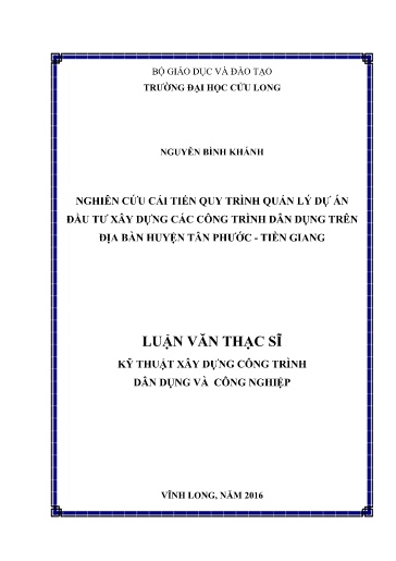 Luận văn Nghiên cứu cải tiến quy trình quản lý dự án đầu tư xây dựng các công trình dân dụng trên địa bàn huyện Tân Phước - Tiền Giang
