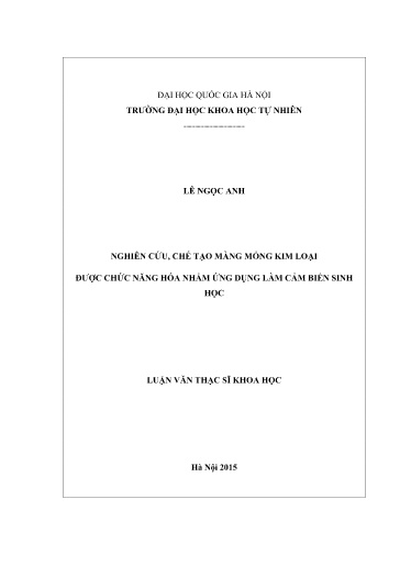 Luận văn Nghiên cứu, chế tạo màng mỏng kim loại được chức năng hóa nhằm ứng dụng làm cảm biến sinh học