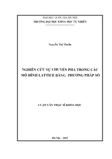 Luận văn Nghiên cứu sự chuyển pha trong các mô hình lattice bằng phương pháp số