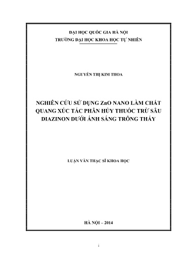 Luận văn Nghiên cứu sử dụng ZnO nano làm chất quang xúc tác phân hủy thuốc trừ sâu Diazinon dưới ánh sáng trông thấy