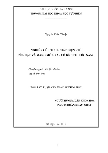 Luận văn Nghiên cứu tính chất điện - Từ của hạt và màng mỏng AU có kích thước Nano