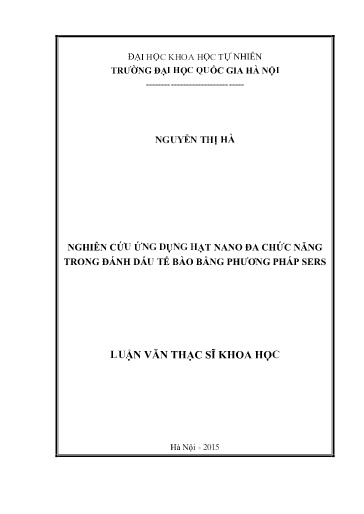 Luận văn Nghiên cứu ứng dụng hạt Nano đa chức năng trong đánh dấu tế bào bằng phương pháp Sers