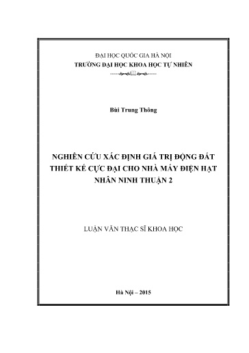 Luận văn Nghiên cứu xác định giá trị động đất thiết kế cực đại cho nhà máy điện hạt nhân Ninh Thuận 2