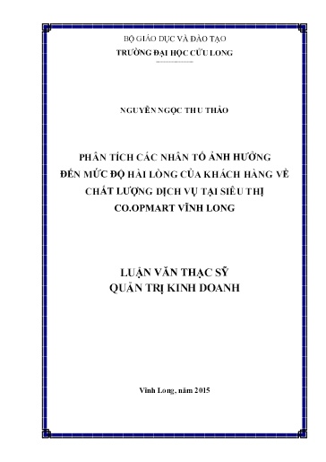 Luận văn Phân tích các nhân tố ảnh hưởng đến mức độ hài lòng của khách hàng về chất lượng dịch vụ tại siêu thị Co.opmart Vĩnh Long