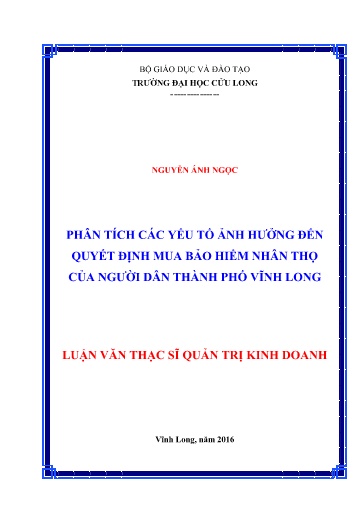 Luận văn Phân tích các yếu tố ảnh hưởng đến quyết định mua bảo hiểm nhân thọ của người dân Thành phố Vĩnh Long