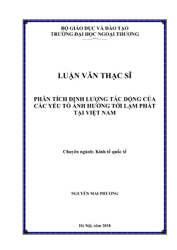 Luận văn Phân tích định lượng tác động của các yếu tố ảnh hưởng tới lạm phát tại Việt Nam