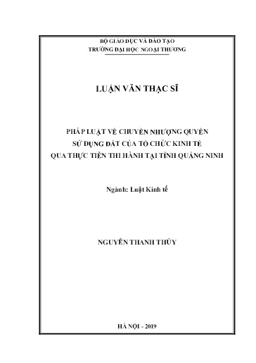 Luận văn Pháp luật về chuyển nhượng quyền sử dụng đất của tổ chức kinh tế qua thực tiễn thi hành tại tỉnh Quảng Ninh