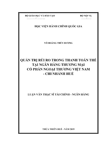Luận văn Quản trị rủi ro trong thanh toán thẻ tại ngân hàng thương mại cổ phần ngoại thương Việt Nam - Chi nhánh Huế