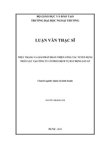 Luận văn Thực trạng và giải pháp hoàn thiện công tác tuyển dụng nhân lực tại Công ty Cổ phần dịch vụ bất động sản G5