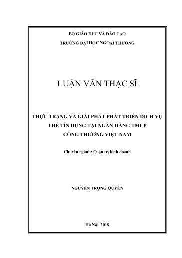 Luận văn Thực trạng và giải phát phát triển dịch vụ thẻ tín dụng tại Ngân hàng TMCP Công Thương Việt Nam