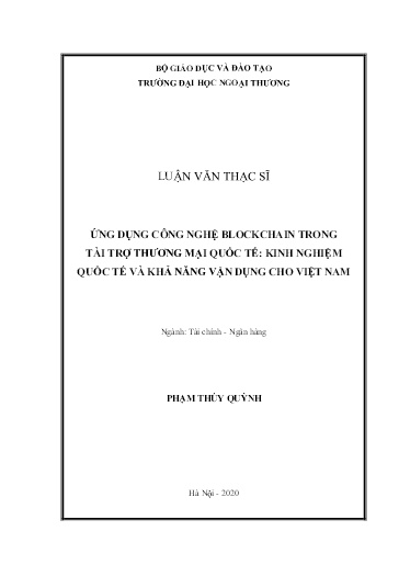 Luận văn Ứng dụng công nghệ Blockchain trong tài trợ thương mại quốc tế: Kinh nghiệm quốc tế và khả năng vận dụng cho Việt Nam