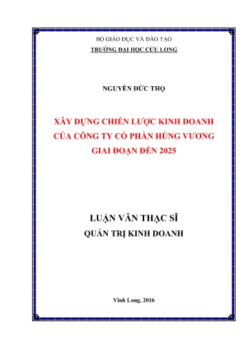 Luận văn Xây dựng chiến lược kinh doanh của Công ty Cổ phần Hùng Vương giai đoạn đến 2025