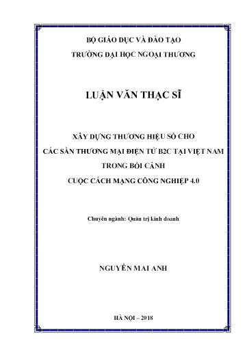 Luận văn Xây dựng thương hiệu số cho các sàn thương mại điện tử B2C tại Việt Nam trong bối cảnh cuộc cách mạng công nghiệp 4.0